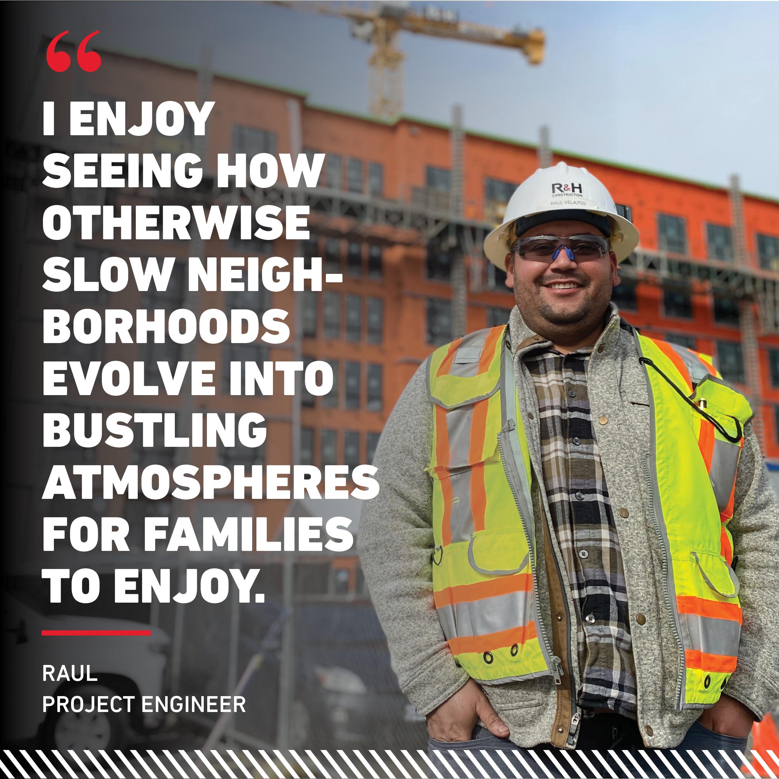Careers In Construction Month – Raul Velazco
